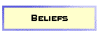 Beliefs