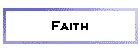 Faith